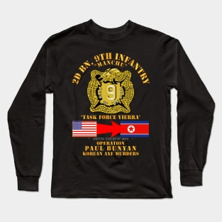 Army - Operation Paul Bunyan - 2nd Bn 9th Infantry - Korea Long Sleeve T-Shirt